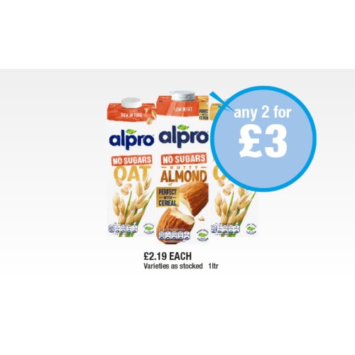 Alpro Oat / Almond Drinks – Any 2 for £3