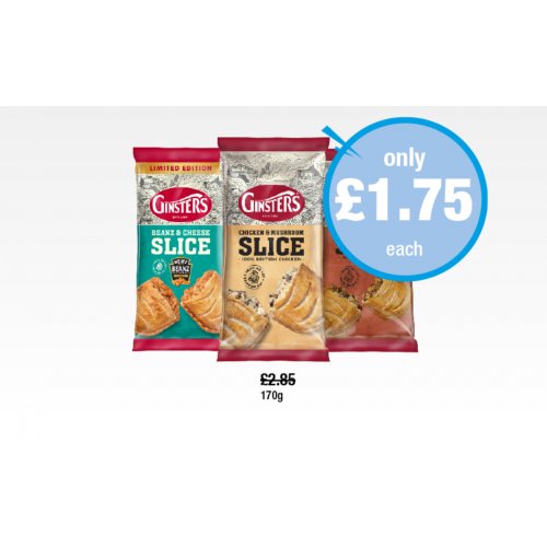 Ginsters Slice Beans & Cheese, Chicken & Mushroom, Peppered Steak